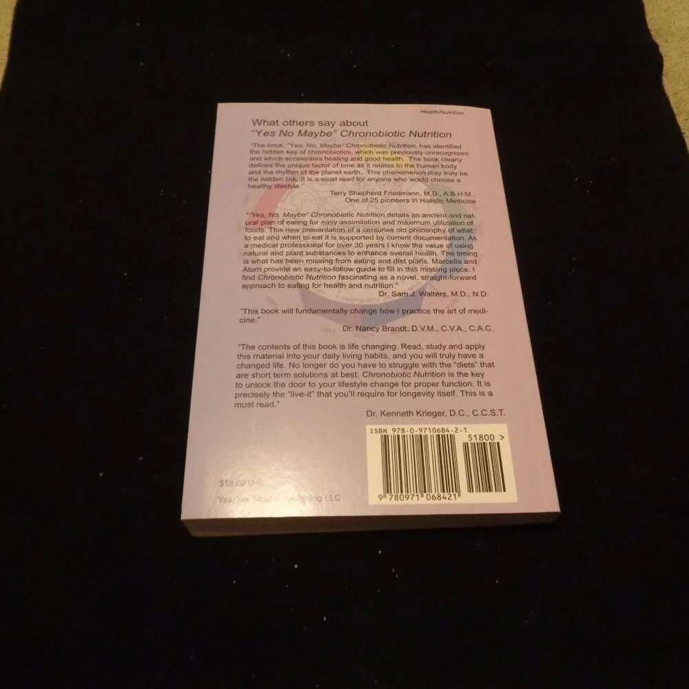 BOOK, YES NO MAYBE CHRONOBIOTIC NUTRITION BY HARTING AND BERGSTROM 2010 2004
